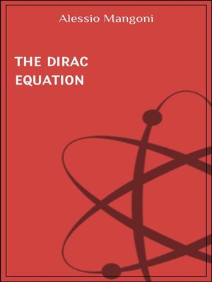 cover image of The Dirac equation